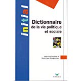 Dictionnaire De La Vie Politique