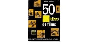 50 IDEES DE FILMS - SOUVENIRS - SCENARIOS - VOYAGE - FANTAISIE