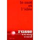 L'IDEE ET LE MOT RUSSE