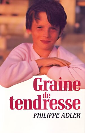 Graine de tendresse