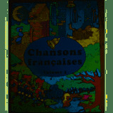 CHANSONS FRANCAISES VOLUME 1