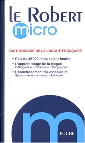 Le Robert micro : Dictionnaire d'apprentissage de la langue française