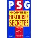 PSG nouvelles histoires secrètes 1995-1998
