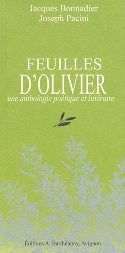 Feuilles d'olivier : Une anthologie poétique et littéraire