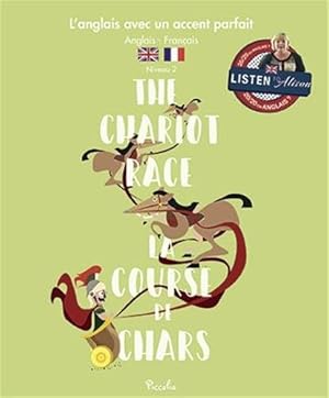 The Chariot Race : Let's read