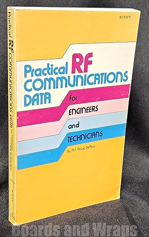 Practical RF Communications Data for Engineers & Technicians