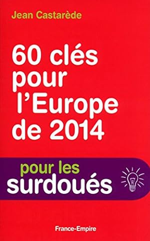 60 Clés pour l'Europe de 2014