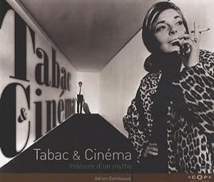 Tabac & Cinéma : Histoire d'un mythe