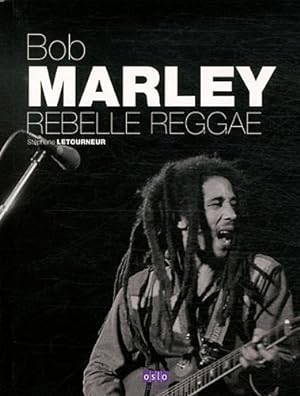 Bob Marley rebelle reggae