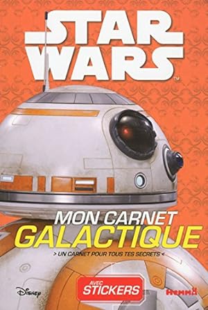 Disney Star Wars - Mon Carnet Galactique (BB-8)