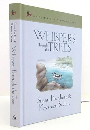 Whispers Through the Trees (Mysteries of Sparrow Islands Series)