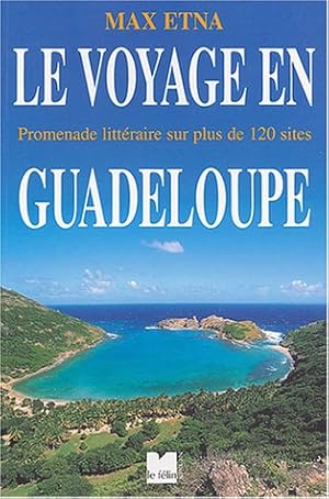 Voyage en Guadeloupe