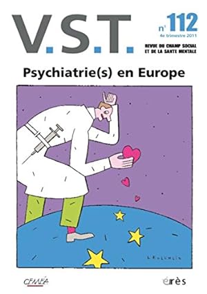 VST N° 112 4e trimestre : Psychatrie(s) en Europe