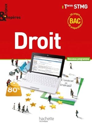 Enjeux et Repères Droit Terminale STMG - Livre élève grand format - Ed. 2013