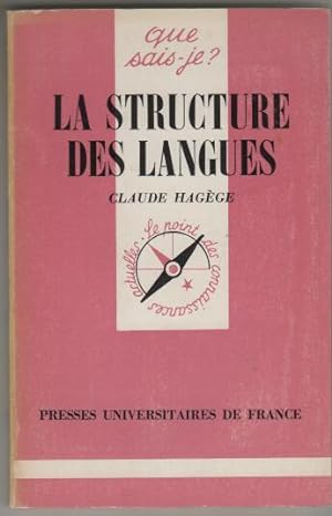 La structure des langues Que sais je ? n° 2006