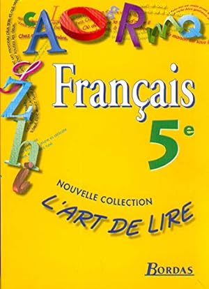 Français 5e : l'art de lire