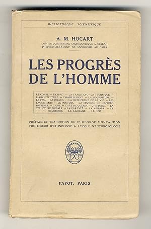 Les progrès de l'homme. [.] Préface et traduction du Dr. George Maontadon [.].
