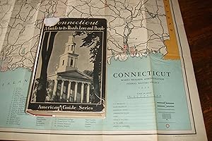 Connecticut : A Guide to its Roads, Lore and People (first ed. first printing) American Guide Ser...