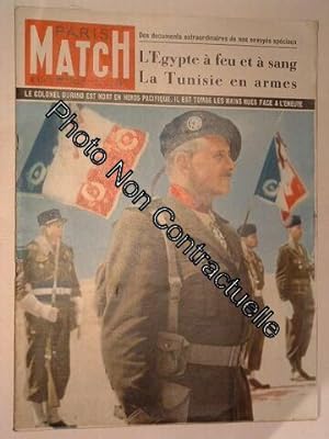 Paris Match N° 151 : L'égypte À Feu Et À Sang La Tunisie En Armes Le Colonel Durand Héros Du Paci...