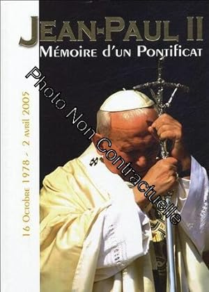 Jean-Paul Ii - Mémoire D'un Pontificat 16 Octobre 1978 - 2 Avril 2005