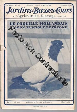Jardins Et Basses Cours N° 367 - 5 Octobre 1929. - Le Coquillé Hollandais Pigeon Rustique Et Fécond