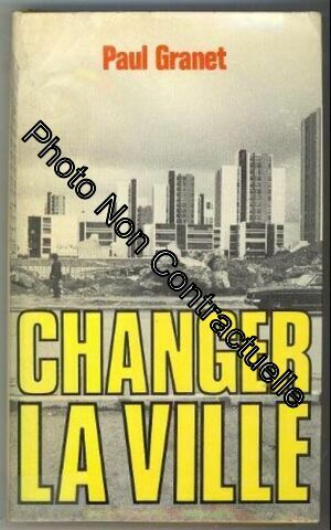 Changer La Ville