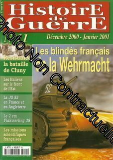 Histoire De Guerre N° 11 : Les Blindés Français De La Wehrmacht