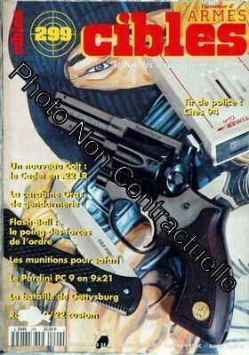 Cibles N° 299 Du 01/02/1995 - Tir De Police - Cites 94 - Nouveau Colt - Le Cadet En 22 Lr - La Ca...
