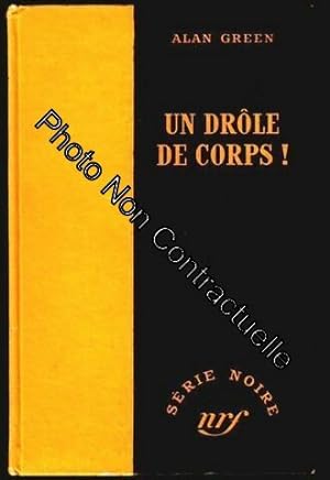 Un Drôle De Corps !(Série Noire N° 90)