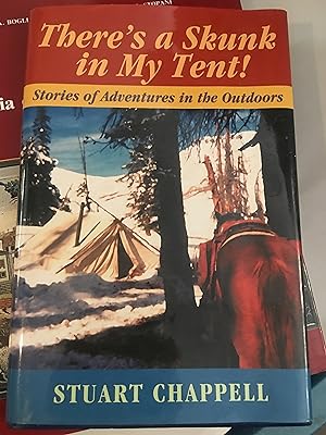 Signed. There's a Skunk in My Tent!