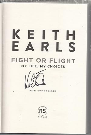 Fight or Flight: My Life, My Choices (signed by Keith Earls)