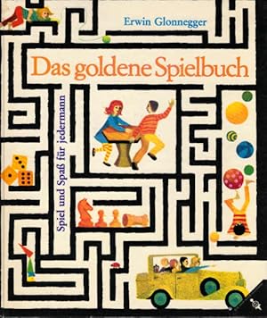 Das goldene Spielbuch : Spiel u. Spass f. jedermann. Ill. von Aiga Naegele
