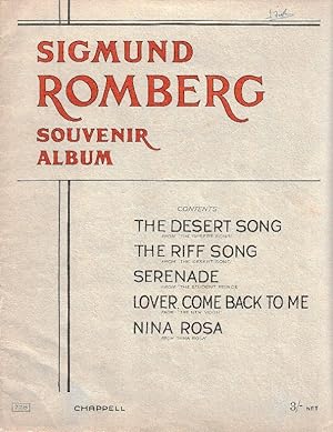 Souvenir Album. The Desert Song, The Riff Song, Serenade, Lover Come Back to Me, Nina Rosa