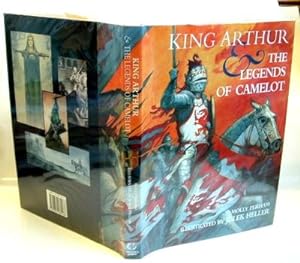 King Arthur and the Legends of Camelot