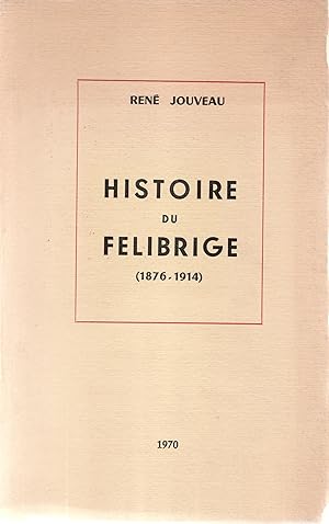 Histoire du félibrige (1876-1914)