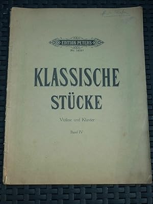 Klassische Stücke Violine und Klavier Band IV Edition Peters N1413