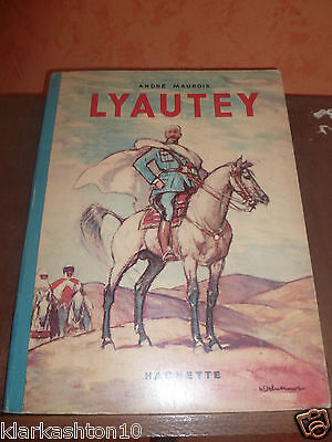 André maurois Lyautey illustrations de Henri deluermoz Hachette