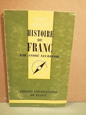 Histoire du Franc Presses Universitaires de france