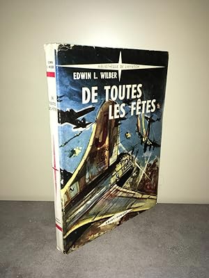 Edwin l Wilber DE TOUTES LES FETES AVIATION AVIONS