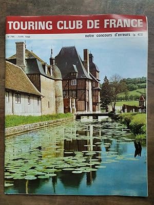 Touring Club de France Nº 795 Juin 1968