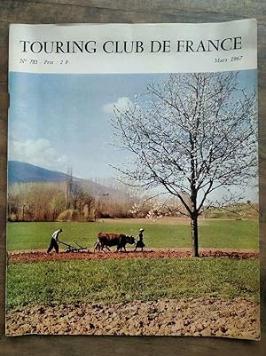 Touring Club de France Nº 781 Mars 1967