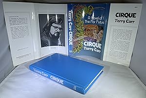 Cirque: A Novel of The Far Future [SIGNED]