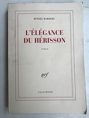 L'élégance Du Hérisson gallimard