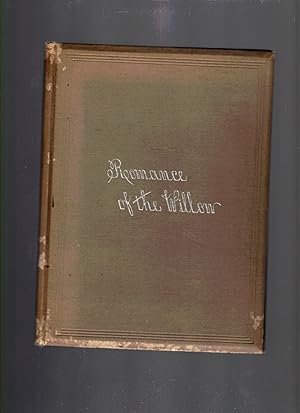 A Romance of the Willow, with author signed photo