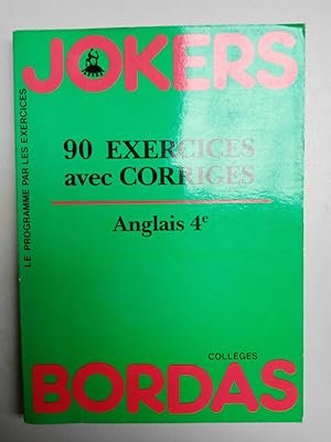 Jokers 90 Exercices avec corrigés Anglais 4e bordas