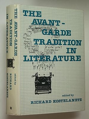 The Avant-Garde Tradition in Literature