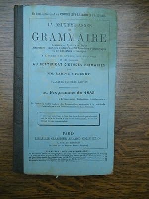 Larive Fleury La deuxième année de grammaire au programme de 1882armand Colin