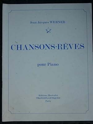 jean jacques werner chansons rêves pour piano