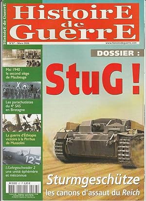 Histoire de Guerre n 67 Mars 2006 Dossier STUG Sturmgeschütze CHAR 39 45 WW2