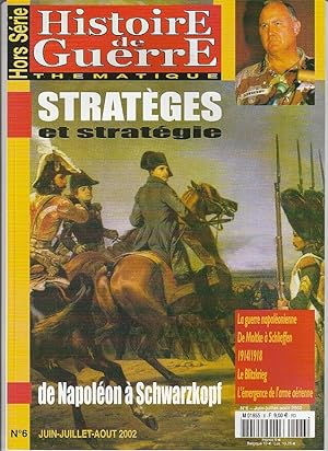 Histoire de Guerre HS n 6 Hors Série 2002 Stratèges et stratégie de Napoléon